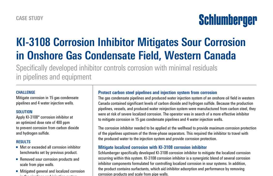 Ki 3108 Corrosion Inhibitor Mitigates Sour Corrosion In Onshore Gas Condensate Field Western Canada Schlumberger