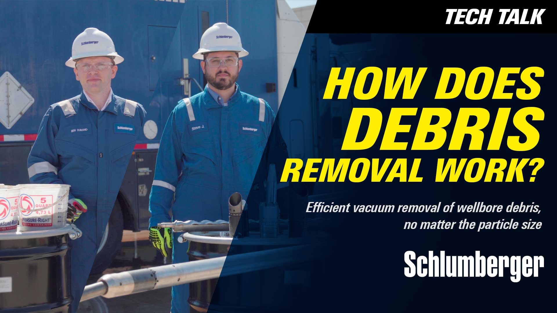 "Schlumberger experts Ben Durand and Steve Jeske discuss a wireline intervention solution to maximize debris recovery in any downhole environment. "